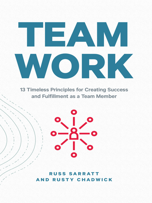 Title details for Team Work by Russ Sarratt - Available